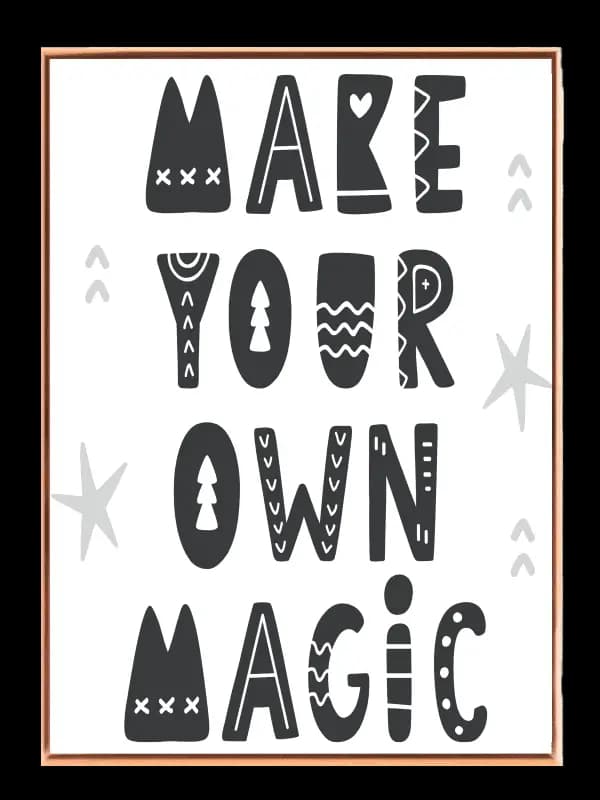 Be Your Own Magical Magic Plakat
